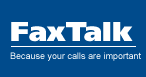 FaxTalk - Because your calls are important!